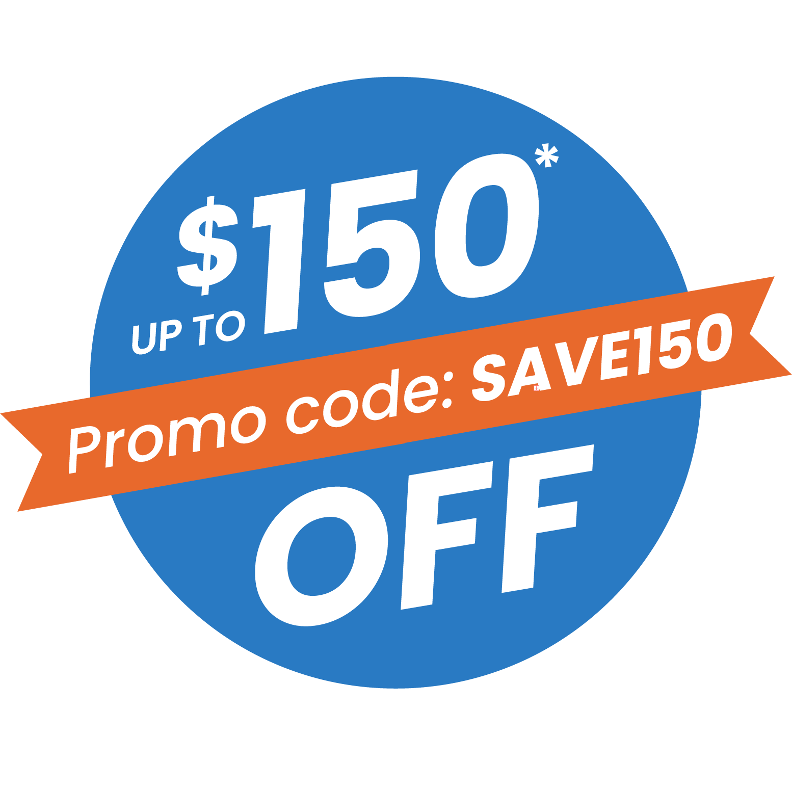 Promo code: SAVE150 Promo code: SAVE150